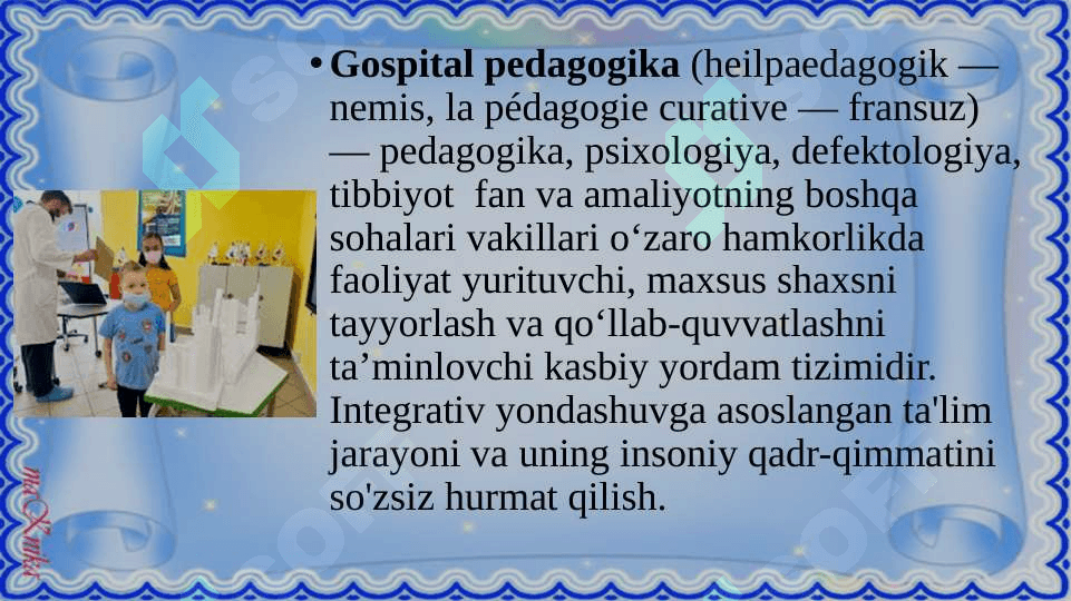 Gospital pedagogikaning maqsad va vazifalari 7