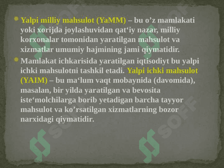 Milliy hisoblar tizimida yalpi ichki mahsulot ko’rsatkichini hisoblash shartlari va usullari 5