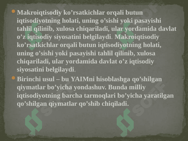 Milliy hisoblar tizimida yalpi ichki mahsulot ko’rsatkichini hisoblash shartlari va usullari 7