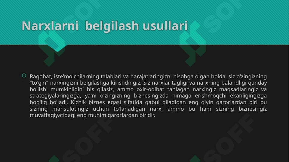 Talab va taklif qonuniga ko’ra narx belgilash usullari 3