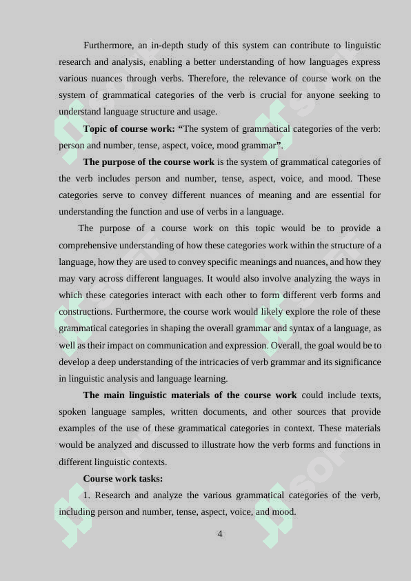 The system of grammatical categories of the verb: person and number, tense, aspect, voice, mood grammar 4