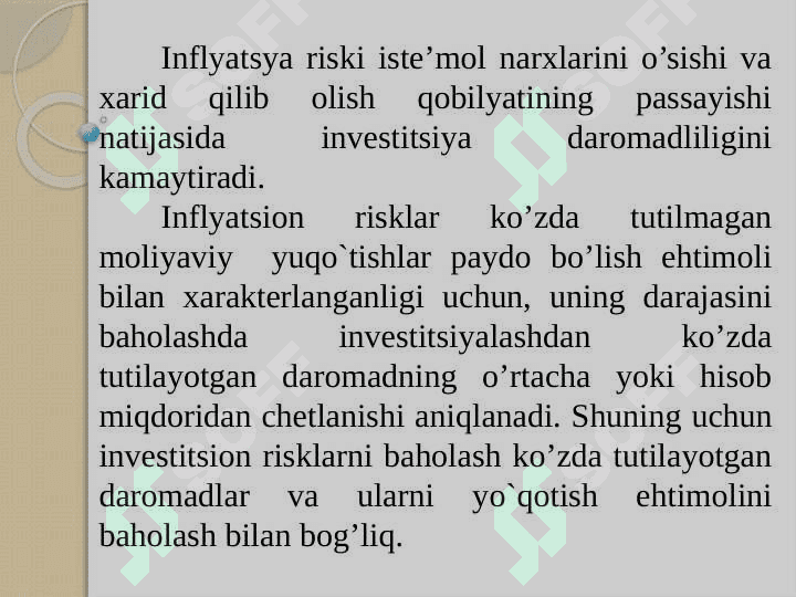 Inflyatsion riskning iqtisodiy  mohiyati  va uni  yuzaga  kelish  sabablari 8