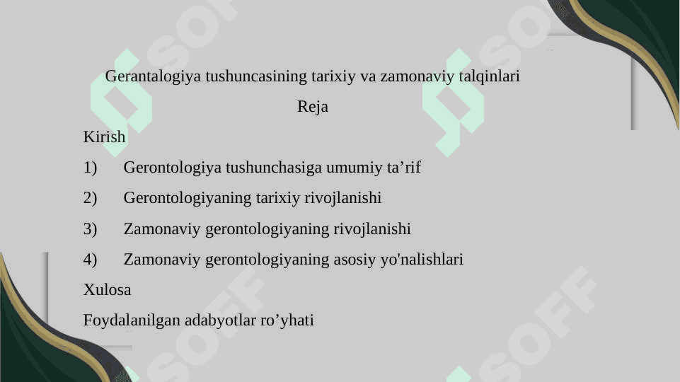 Gerantalogiya tushuncasining tarixiy va zamonaviy talqinlari 2