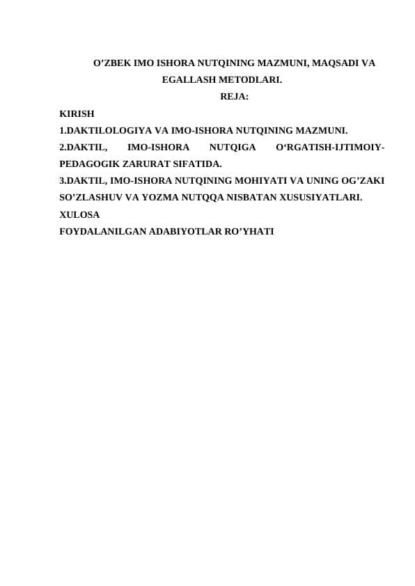 O’zbek imo ishora nutqining mazmuni, maqsadi va egallash metodlari