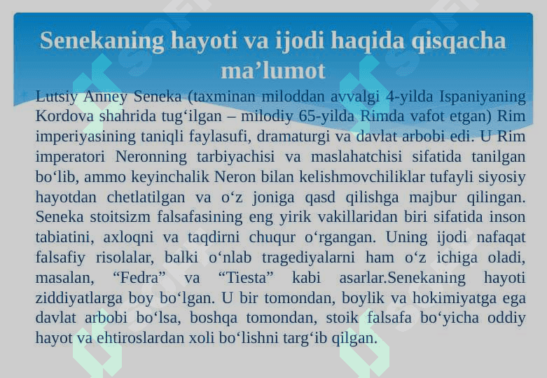 Senekaning “Lutsiliyga axloqiy xatlari” asari 5