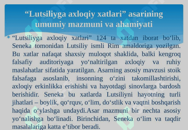 Senekaning “Lutsiliyga axloqiy xatlari” asari 7