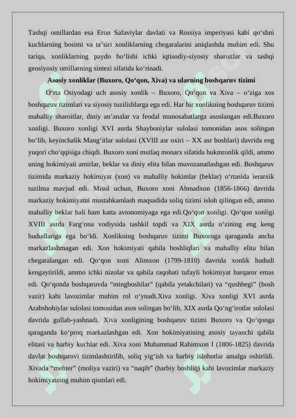 Xonliklarni tashkil topishi. Chor Rossiyasi xukmronligi davrida davlat va  sud-huquq  tizimi 6