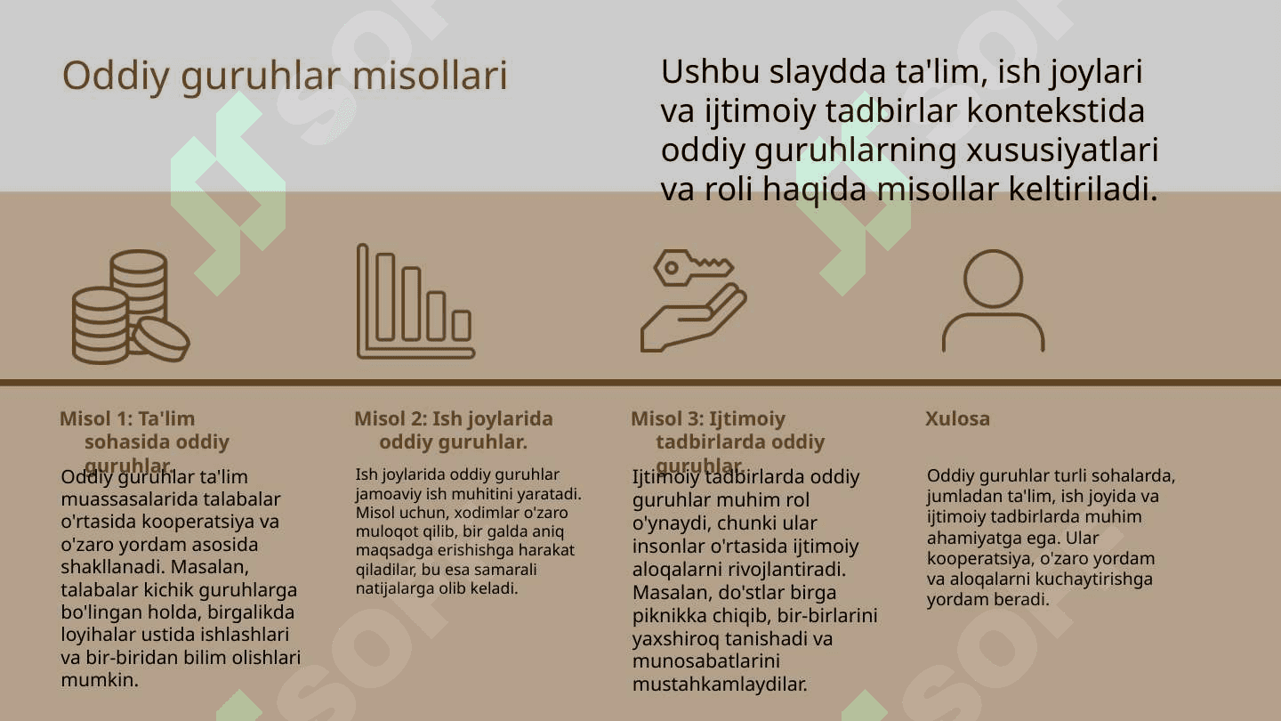 Oddiy va Murakkab guruhlash imkoniyatlari 4