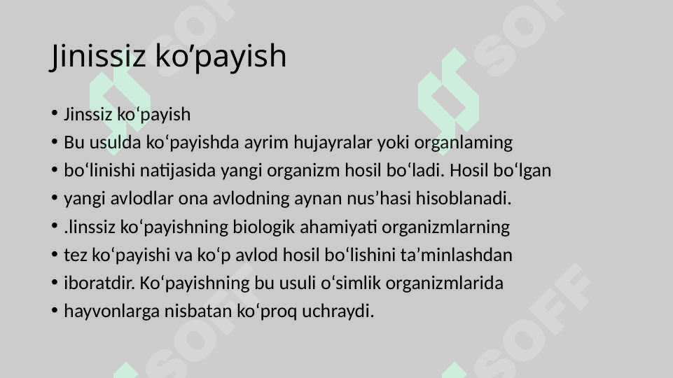 Jinsiy va jinssiz ko’payish usullari 3