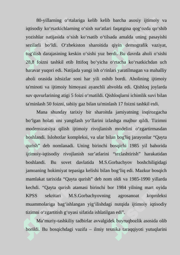 Mustaqillikka erishish arafasida O‘zbekistondagi ijtimoiy-iqtisodiy jarayonlar 5