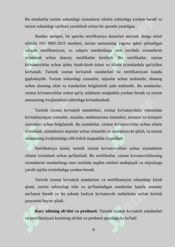 Turistik xizmat koʻrsatish standartlari va sertifikatsiyasi mavzusida kurs ishi 6