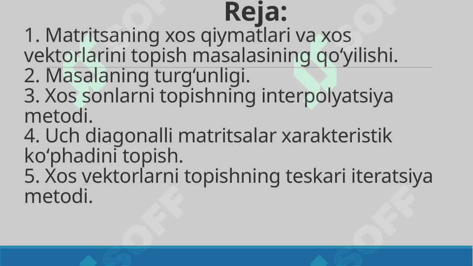 Matritsaning xos son va xos vektorlarini topishning oson usullari | Sonli usullar 2
