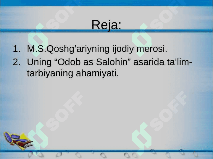 Muhammad Sodiq Qoshg’ariyning pedagogik qarashlari 2