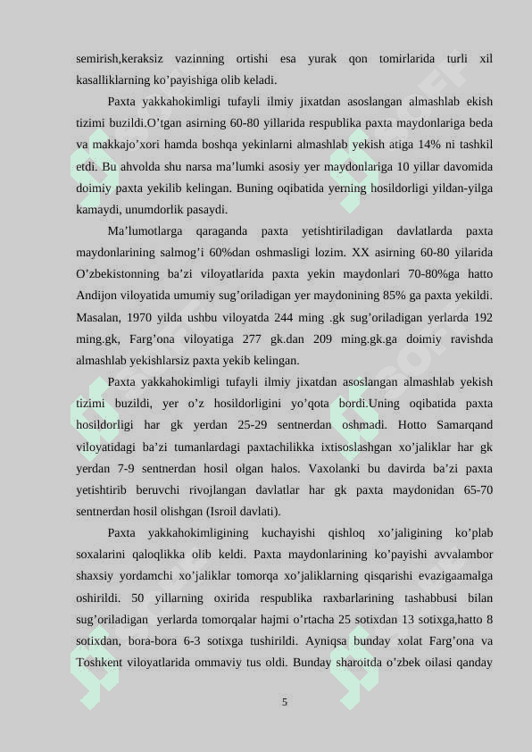 XX asrning 60-70 yillarida O’zbekistonda paxta  yakkahokimligining kuchayishi va uning  salbiy oqibatlari 5