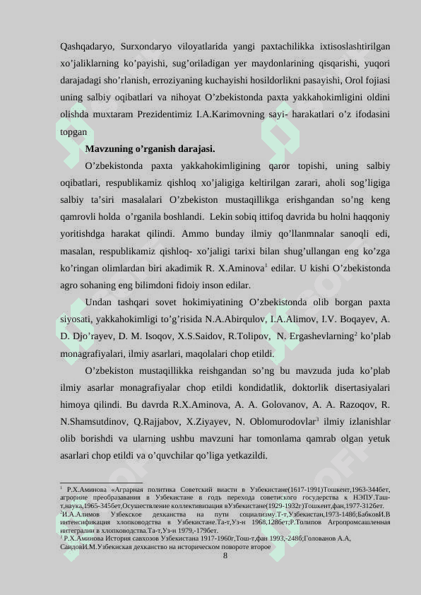 XX asrning 60-70 yillarida O’zbekistonda paxta  yakkahokimligining kuchayishi va uning  salbiy oqibatlari 8