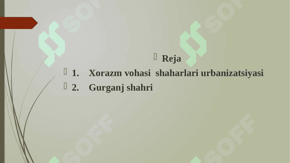 Xorazmning o’rta  asr  shaharlari 2