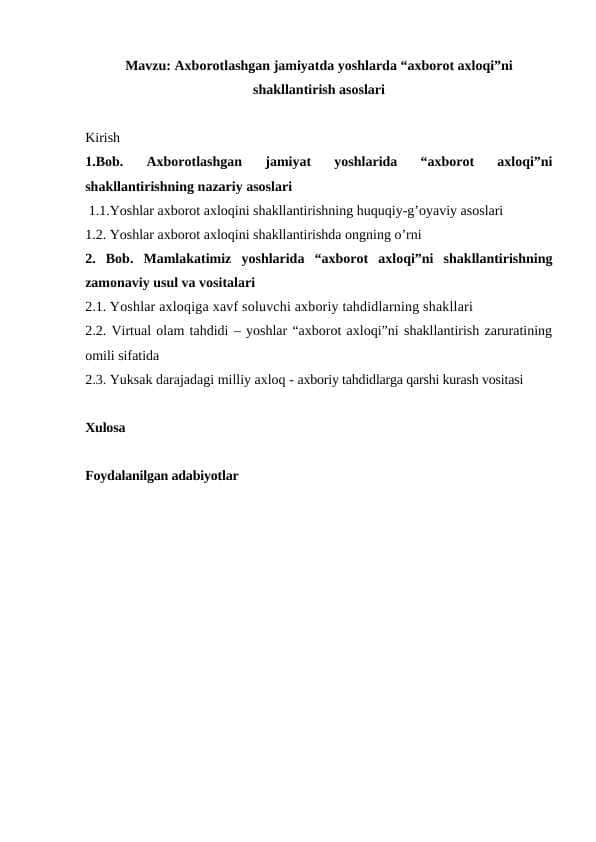 Axborotlashgan jamiyatda yoshlarda “axborot axloqi”ni shakllantirish asoslari