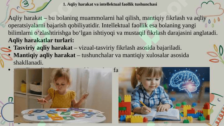 Aqliy harakat va intelektual faollokning egallanishi 4