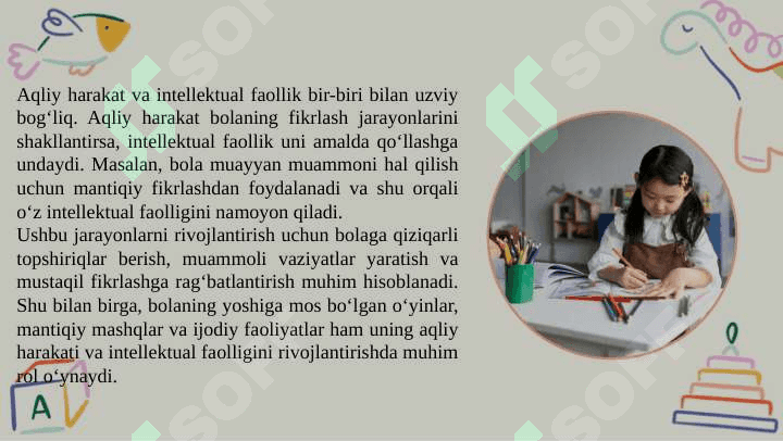 Aqliy harakat va intelektual faollokning egallanishi 6