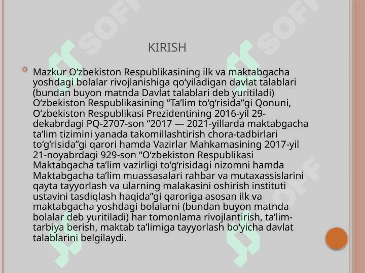 O’ZBEKISTON RESPUBLIKASING ILK VA MAKTABGACHA YOSHDAGI BOLALAR RIVOJLANISHIGA QO’YILADIGAN DAVLAT TALABLARIDA BELGILANGAN TAMOYILLARNI KO’RSATING 3