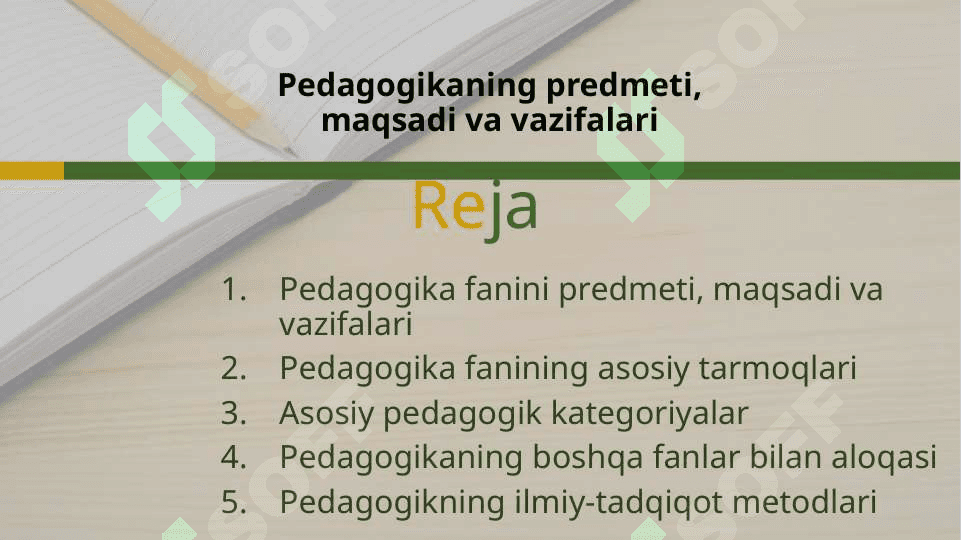 Pedagogikaning predmeti, maqsadi va vazifalari 2