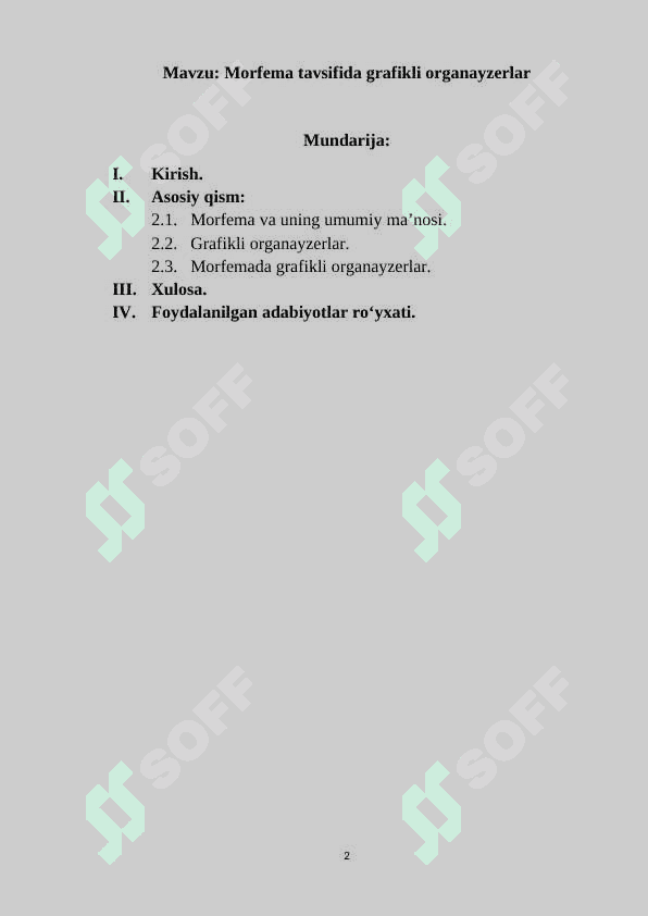 Tilshunoslik yo'nalishida "Morfema tavsifida grafikli organayzerlar"mavzusida Kurs ishi 2