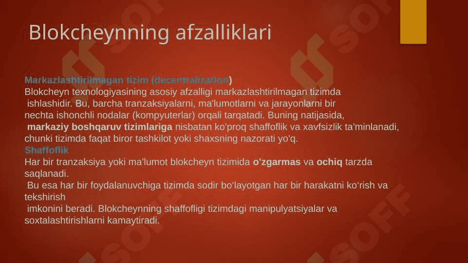 Blokcheyn texnologiyasi va uning xususiyatlari. 4