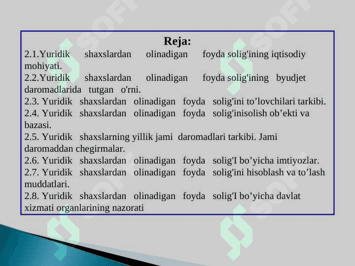 YURIDIK SHAХSLARDAN OLINADIGAN FOYDA SOLIG‘I 2