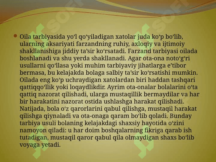 Oila tarbiyasida ko'p uchraydigan xatoliklar va ularni oldini olish 3