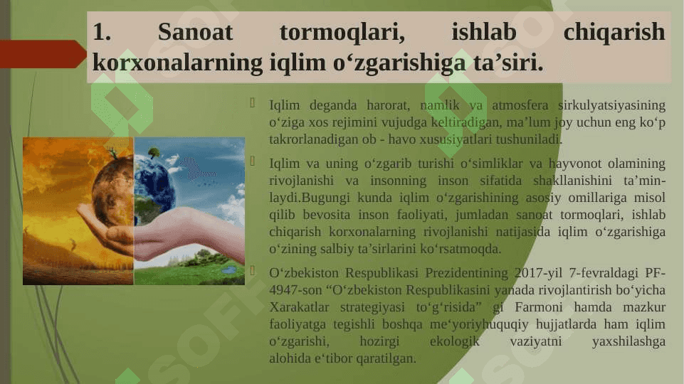 MAVZU: IQLIM OʻZGARISHINI KELTIRIB CHIQARUVCHI MANBALAR VA OMILLAR 2