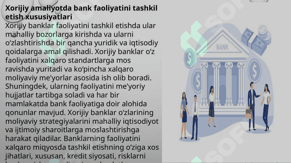 Mahalliy va xorijiy amaliyotda banklarning turlari, ular faoliyatini tashkil etilish xususiyatlari. t.pptx 5