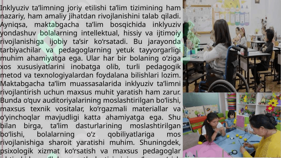 Maktabgacha inklyuziv ta'lim fan sifatida..pptx 4