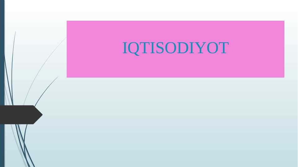 Iqtisodiy tizimlar va mulkchilik