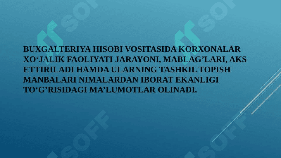 Mavzu: Xo‘jalik hisobining mohiyati va boshqaruv tizimidagi ahamiyati 3