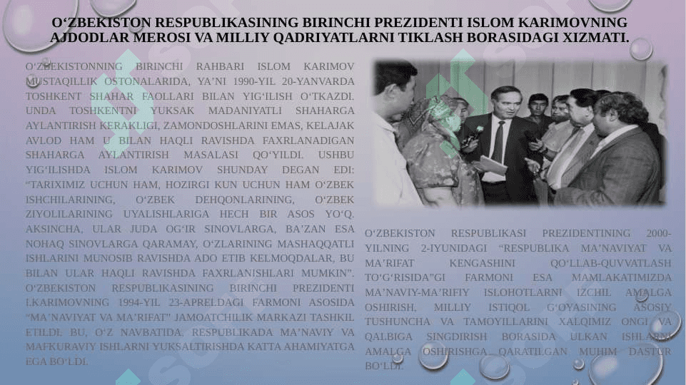 Mavzu: MUSTAQILLIK YILLARIDA O‘ZBEKISTONNING MA’NAVIY VA MADANIY TARAQQIYOTI. O‘ZBEKISTON RESPUBLIKASIDA TA’LIM SOHASIDA AMALGA OSHIRILGAN ISLOHOTLAR. 4