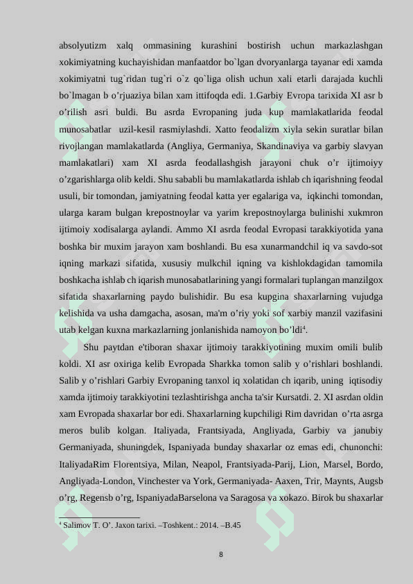 O’RTA ASRLAR TARIXINI DAVRLASHTIRISH 8