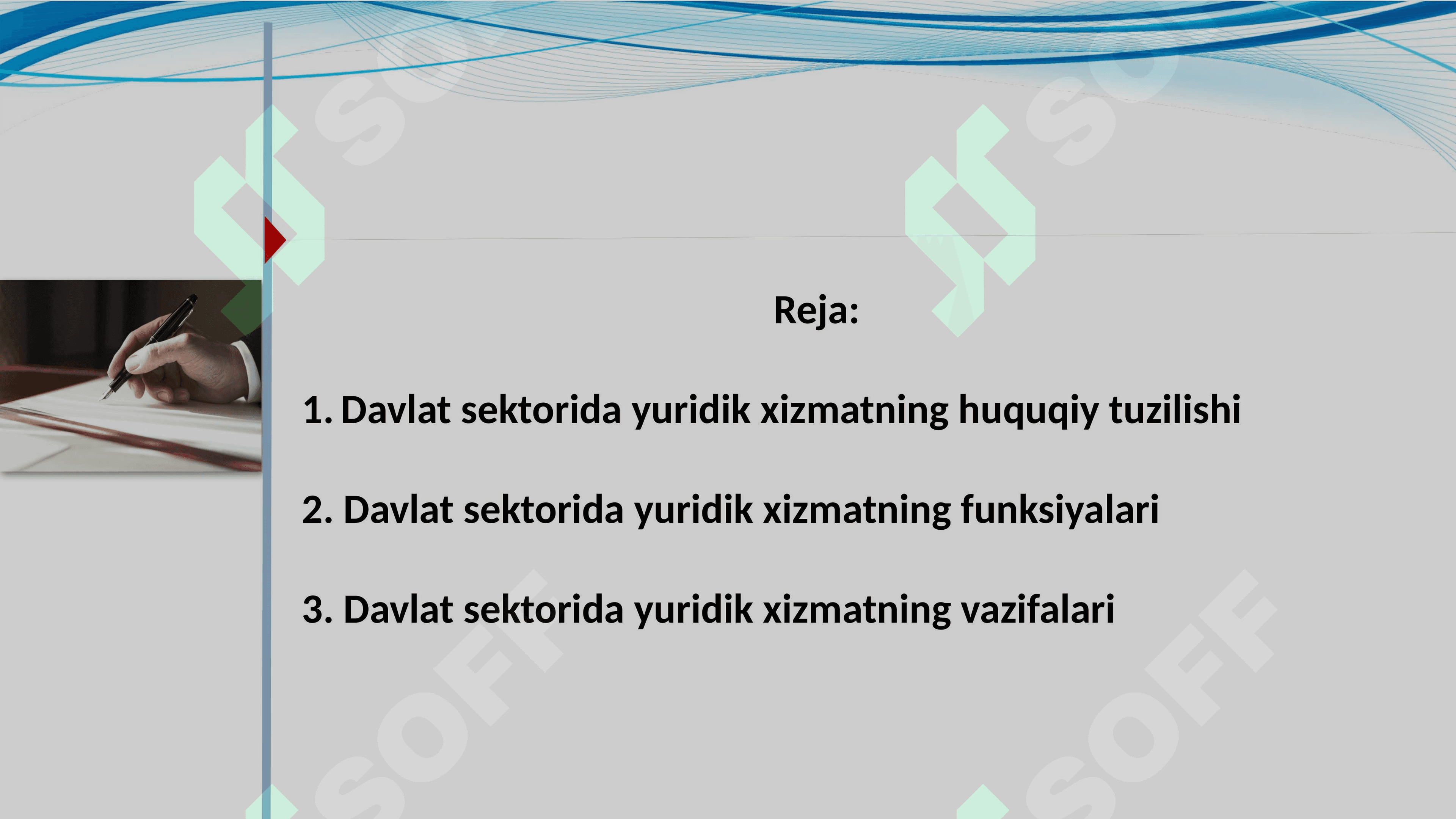 Davlat sektorida yuridik xizmatning huquqiy tuzilishi, funksiyalari va vazifalari 2