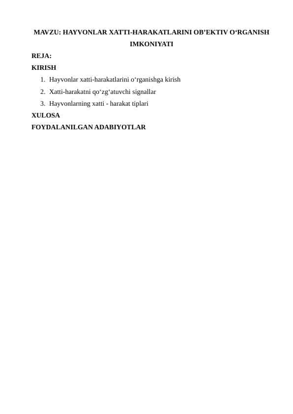 HAYVONLAR XATTI-HARAKATLARINI OB’EKTIV O‘RGANISH IMKONIYATI