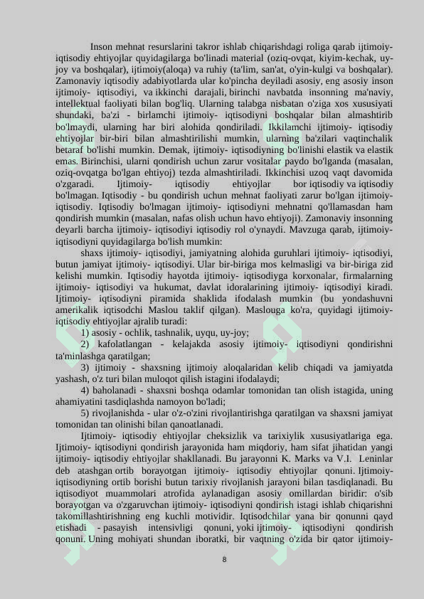 Ijtimoiy- iqtisodiy ehtiyojlarning mazmuni va ularning turkumlanishi 8