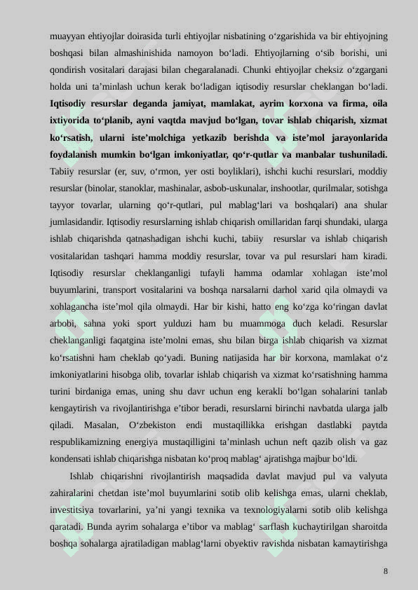 IJTIMOIY-IQTISODIY EHTIYOJLARNING MAZMUNI VA ULARNING TURKUMLANISHI 8