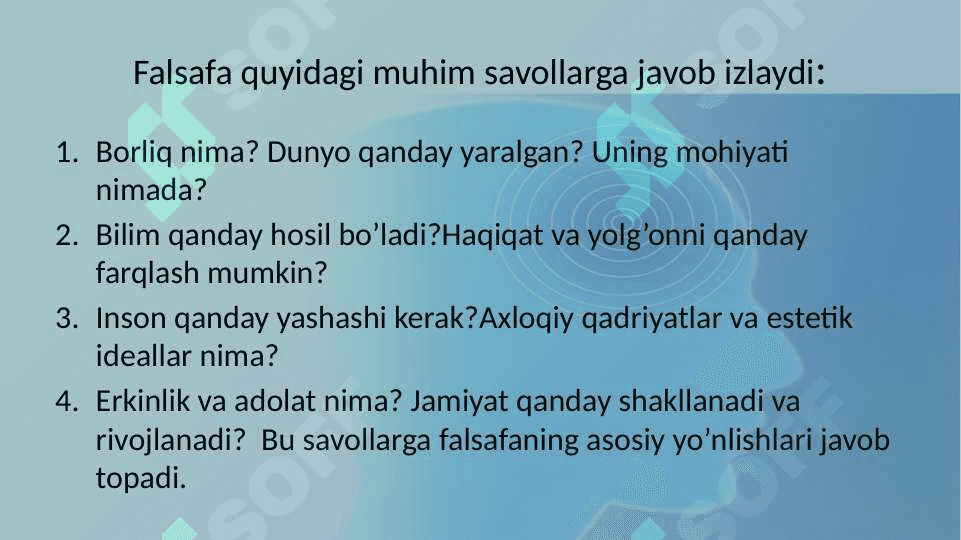 Falsafaning mohiyati va jamiyatdagi oʻrni 8