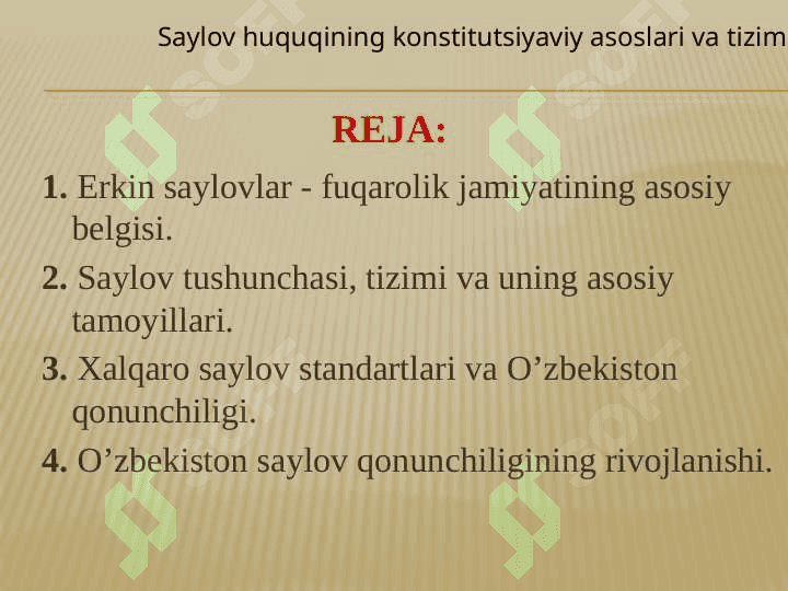 Saylov huquqining konstitutsiyaviy asoslari va tizimi 2