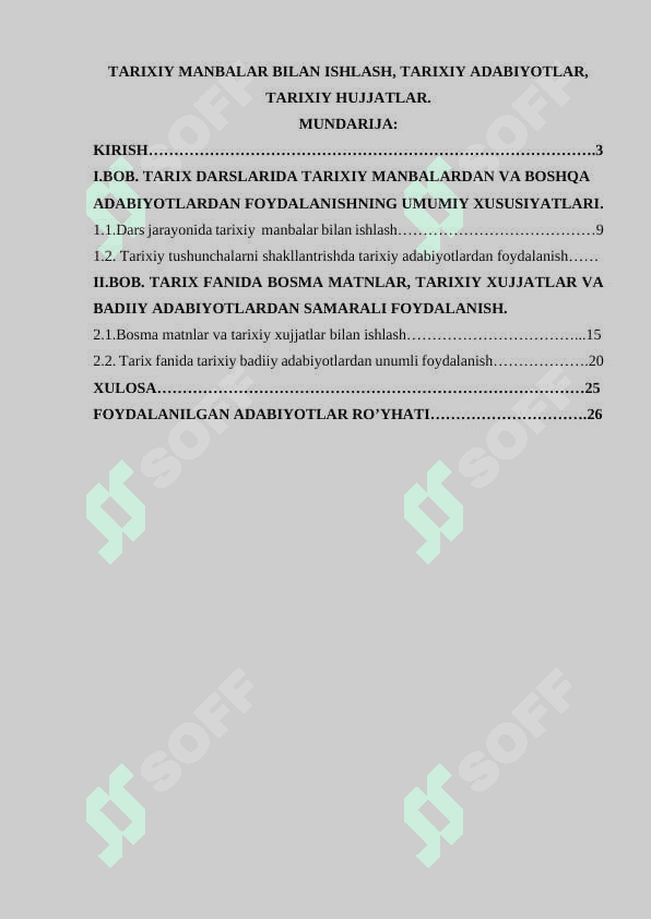 Tarixiy manbalar bilan ishlash, tarixiy adabiyotlar, tarixiy hujjatlar 2