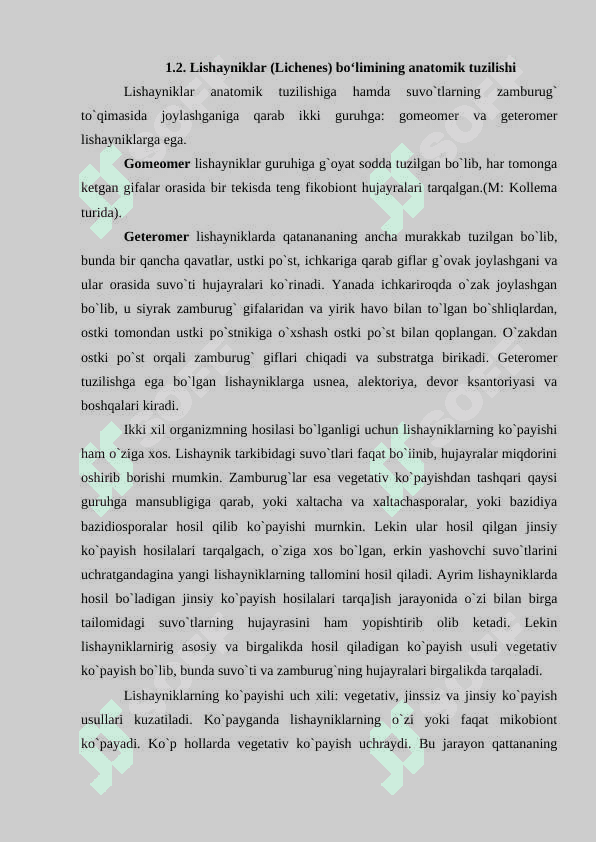 Lishayniklar (Lichenes) boʻlimi. Morfologik va anatomik tuzilishi 7