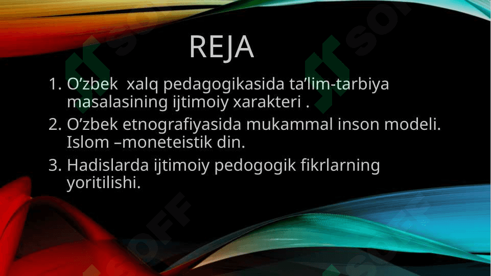 Slayd.O'zbek xalq pedagogiiasi va islom talimotida ijtimoiy pedogik goyalar 2