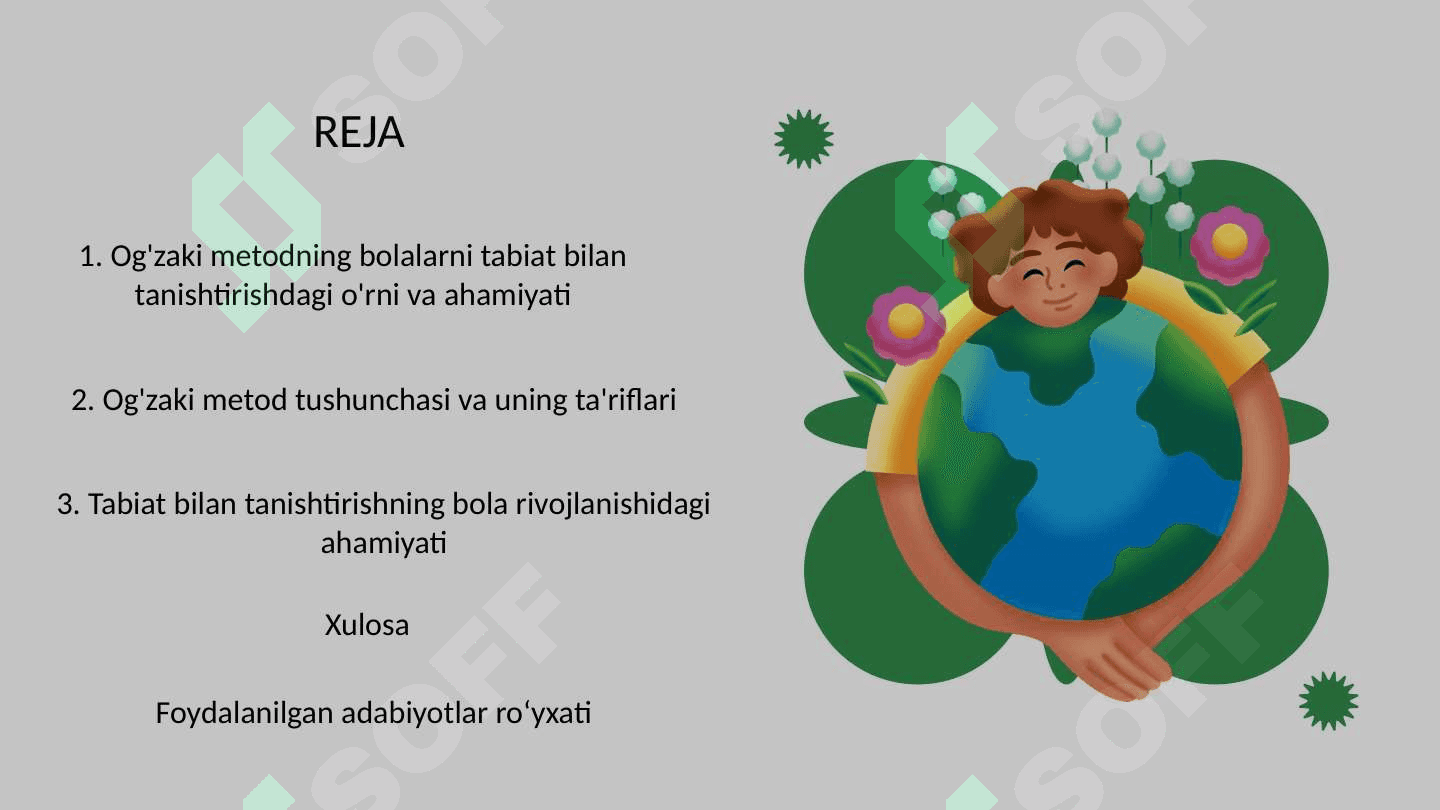 Bolalarni tabiat bilan tanishtirishda o`g`zaki metoddan foydalanish va uning mohiyati 2
