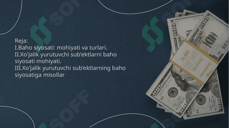 Xo'jalik yurutuvchi sub'ektlarni baho siyosati 2