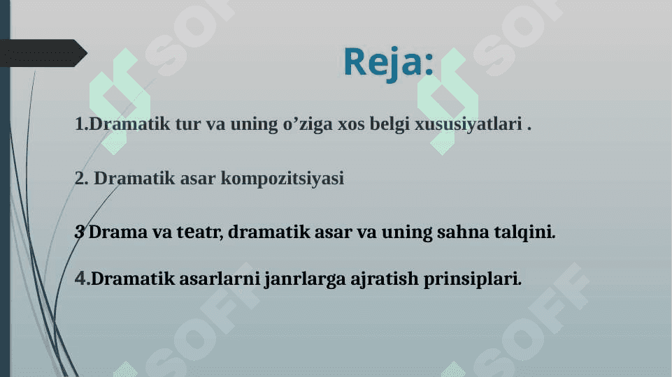 Dramatik tur va uning janrlari 2