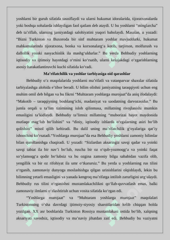 Mahmudxoʻja Behbudiyning “Yoshlarga murojaat” va “Muhtaram yoshlarga murojaat” maqolalarini tahlili 3