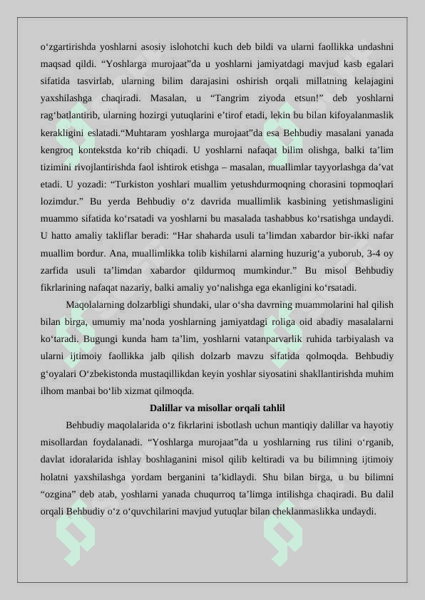 Mahmudxoʻja Behbudiyning “Yoshlarga murojaat” va “Muhtaram yoshlarga murojaat” maqolalarini tahlili 4